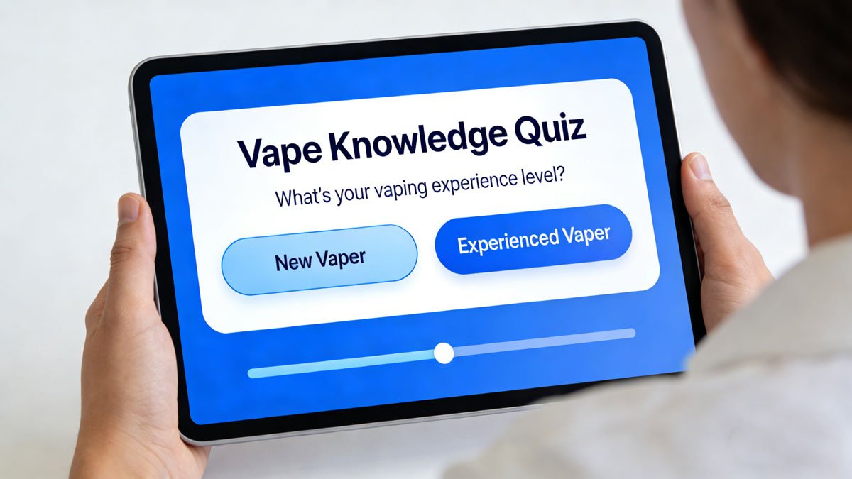 A tablet screen displaying an interactive vape quiz with options for new and experienced vapers.